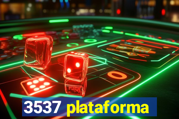 3537 plataforma